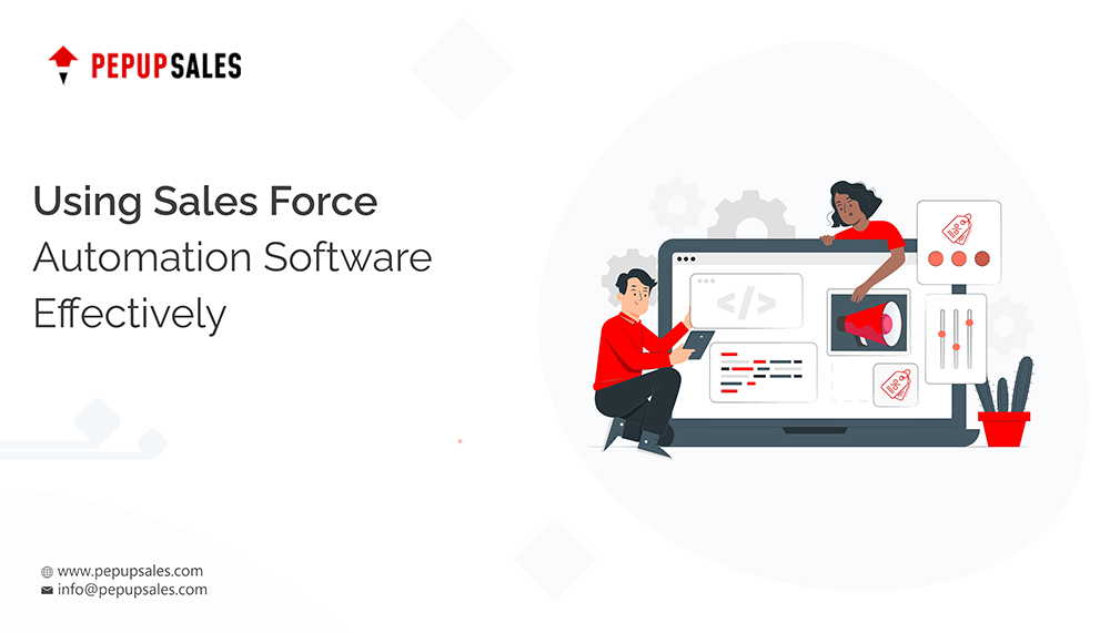 Using Sales Force Automation Software
