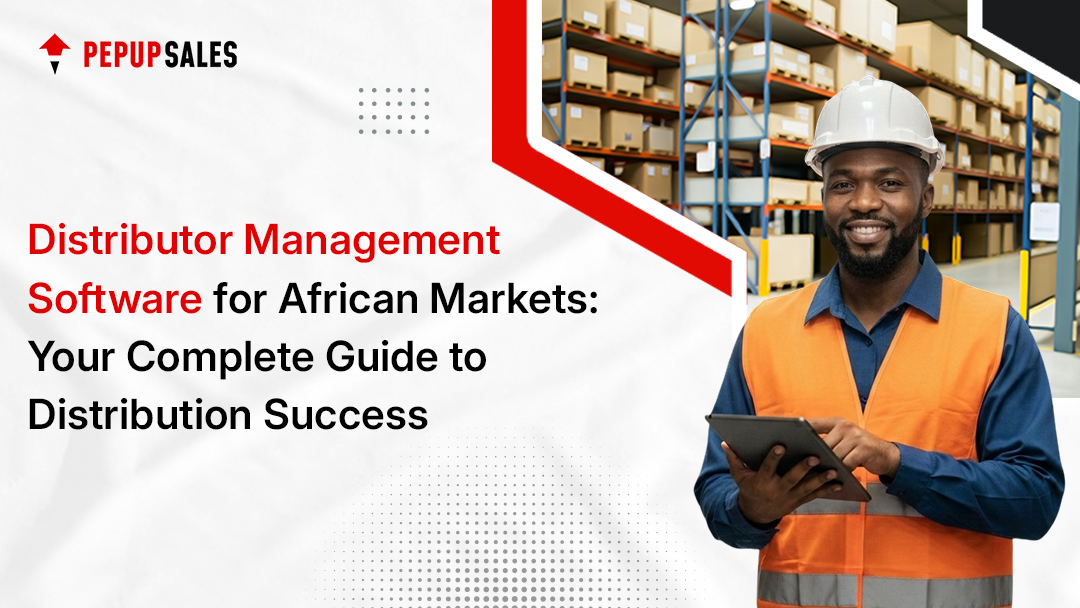 Distributor Management Software for African Markets